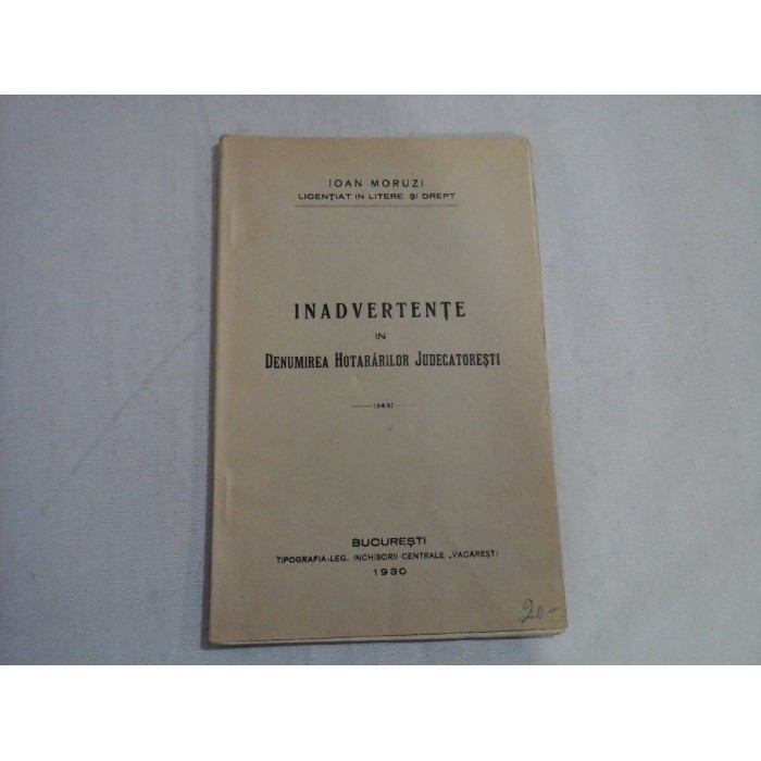 INADVERTENTE IN DENUMIREA HOTARARILOR JUDECATORESTI - IOAN MORUZI INADVERTENTE IN DENUMIREA HOTARARILOR JUDECATORESTI - IOAN MORUZI